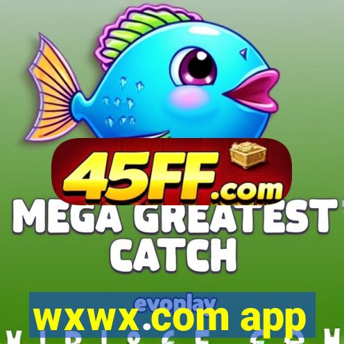 wxwx.com app